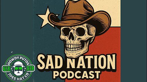 Sad Nation Podcast: 7/20/25