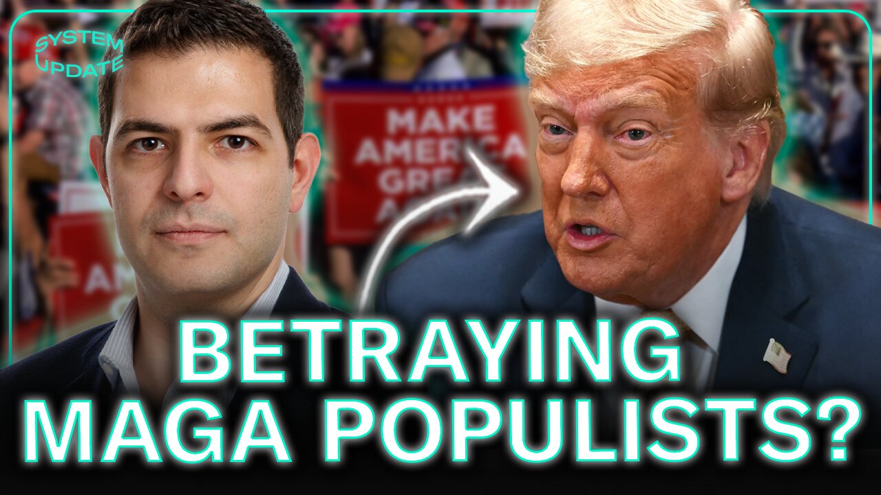 MAGA's Populist BETRAYAL? With Sohrab Ahmari