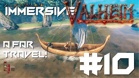 A Far Trip! - Immersive Valheim Challenge #10