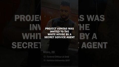 🚨Project Veritas Invited to White House by Rogue Secret Service Agent - Shocking Security Failures!
