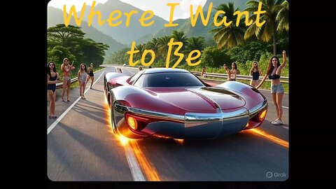 Where i want to be