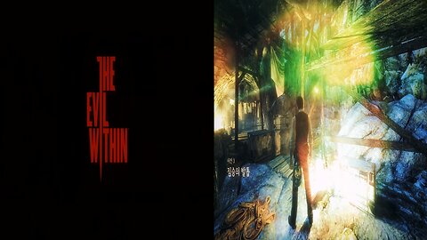 THE EVIL WITHIN™ 1 [NEW GAME+] by 悪 夢 -AKUMU- / Chapter 3. Claws of the Horde