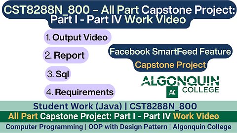 24F_CST8288N_800 OOP with Design Patterns | Capstone Project All Parts (I-IV) client work Full video