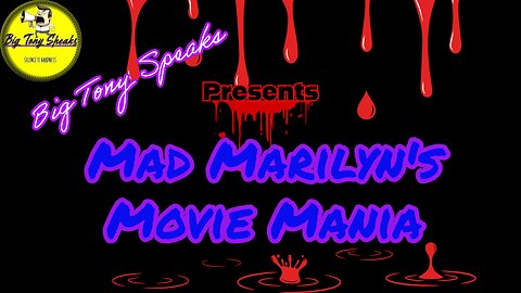 Mad Marilyn's Movie Mania