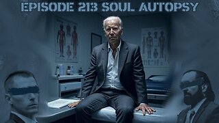 Ep. 213 | Soul Autopsy | 10:30 ET | LIVE