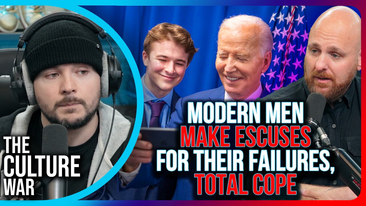 Modern Men MAKE ESCUSES For Their Failures, TOTAL COPE