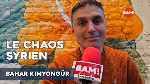 Le chaos syrien - Bahar Kimyongür