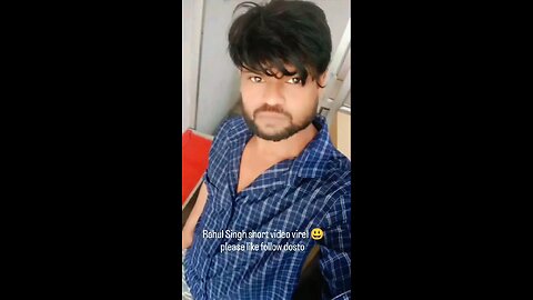 Rahul Singh short video virel 😃 please like follow dosto