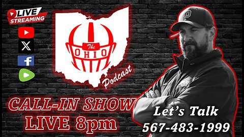 The OHIO Podcast LIVE Call-In Show