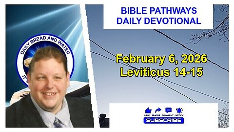 Bible Pathways Daily Devotional Feb 6, 2026