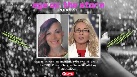 Eye of the STORM Podcast LIVE S3 E1 05/05/25 with Rebecca Friedrichs