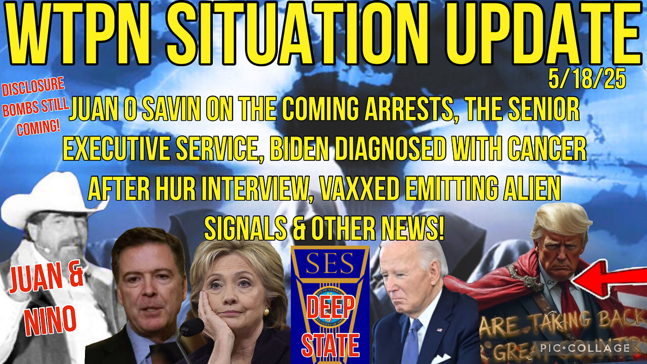 WTPN SITUATION UPDATE 5/18/25
