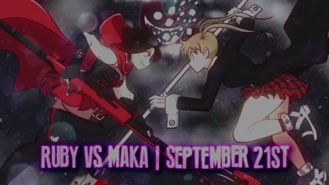 RUBY VS MAKA (#DEATHBATTLE) Sneak Peek