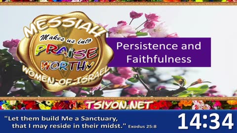 Messiah's Praiseworthy Women EP18 - Persistence and Faithfulness
