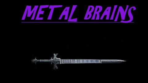 METAL BRAINS