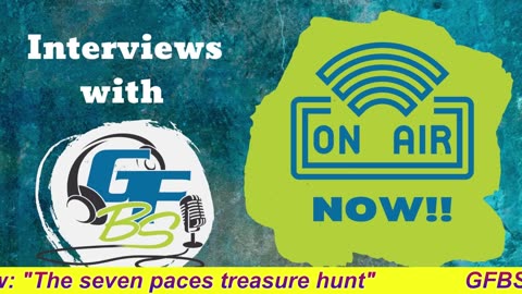 GFBS Interview: "The seven paces treasure hunt"