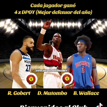¿A QUIÉN ELIGES? R. Gobert, D. Mutombo, B. Wallace