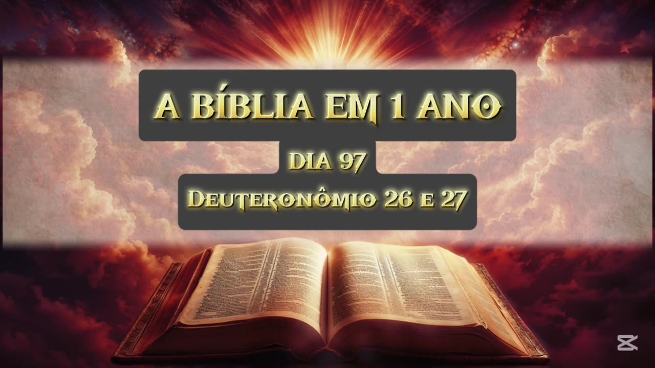 Dia 97 de 365 (TODA A BÍBLIA)