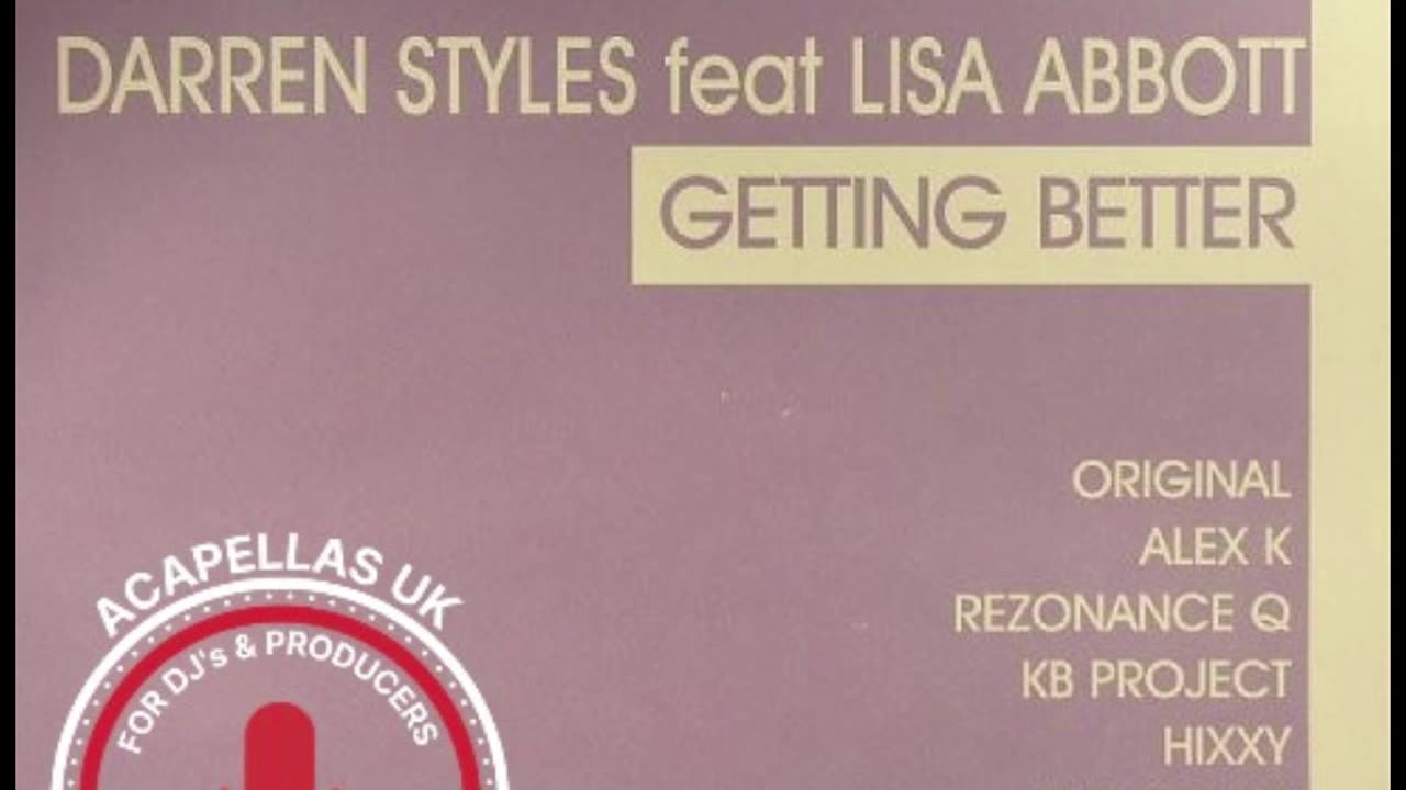 Darren Styles - Gettng Better [Acapella]