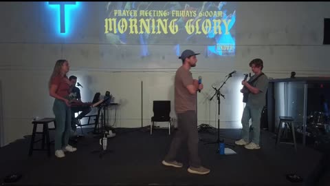 MORNING GLORY PRAYER MEETING 6AM!!!!
