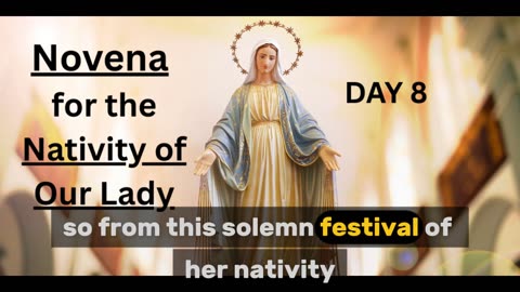 Novena for the Nativity of Our Lady: Day 8