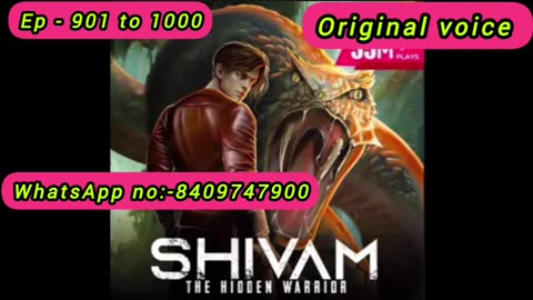 shivam the hidden warrior episode 901 to 910 || shivam the hidden warrior ep 951 to 960