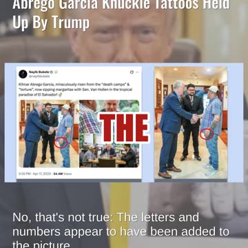 Fact Check: 'MS13' Letters And Numbers Added To Photo Of Kilmar Abrego Garcia Tattoos Trump Held Up