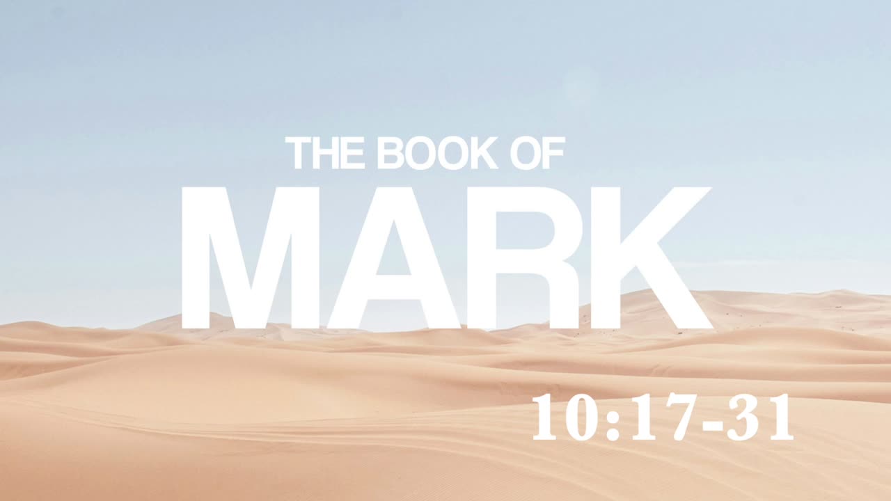 Mark 10:17-31 | The Rich Young Ruler | Lucas Crawford