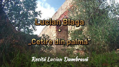 Lucian Blaga - Cetire Din Palmă