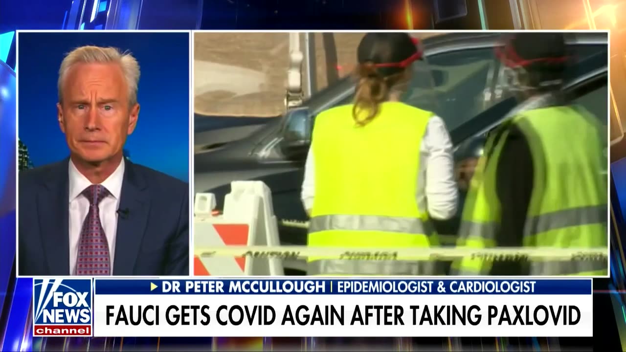 Fauci Declares He Represents Science, Contracts COVID-19 with Paxlovid Rebound: Dr McCullough, FOX