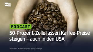Politisches Eigentor: 50-Prozent-Zölle lassen Kaffee-Preise steigen - auch in den USA