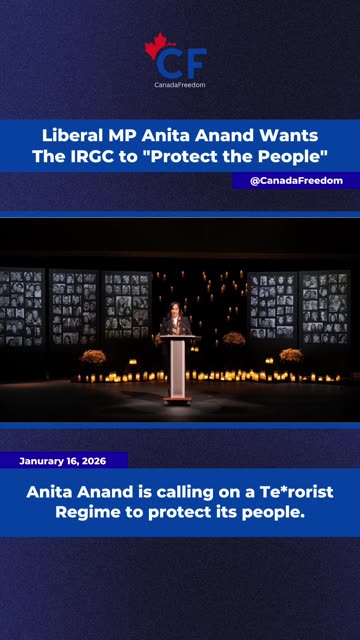 Liberal MP Anita Anand Wants the IRGC Terror Group to Protect Protestors