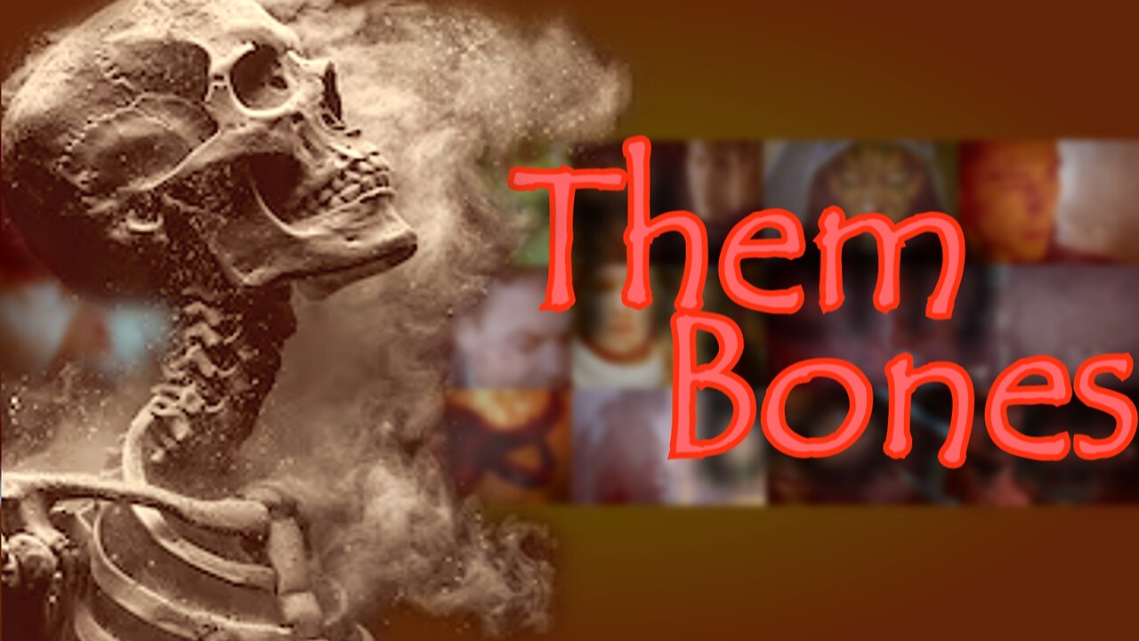 Multi-Fandom || Them Bones