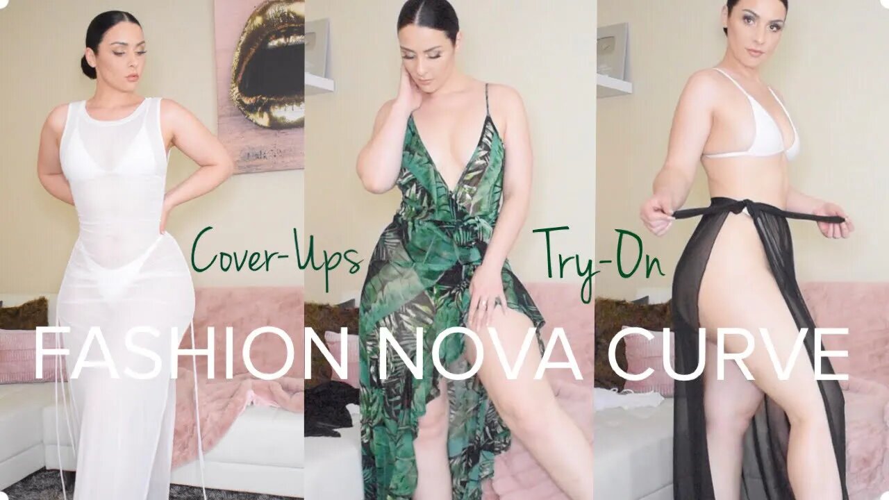 CUTE COVER-UPS TRY-ON | FASHION NOVA CURVE