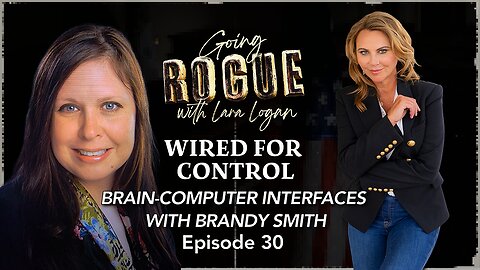 WIRED FOR CONTROL: Brain-Computer Interfaces with Brandy Smith | Episode 30