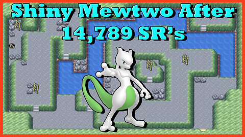 Shiny Mewtwo In Firered/Leafgreen After 14,789 SR's In Cerulean Cave!