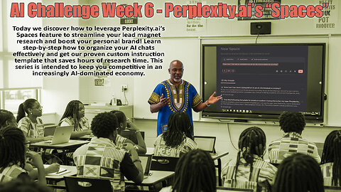 28-Day AI Challenge Day 6 - Perplexity.ai’s "Spaces "