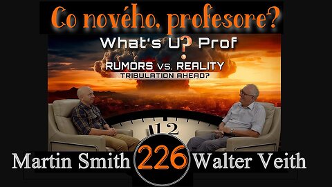 WUP 226 • Oči upřené na Blízký východ: Fámy vs. realita • Walter Veith & Martin Smith