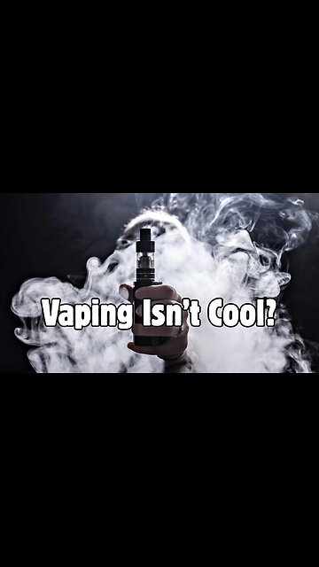 Vaping is Lame..