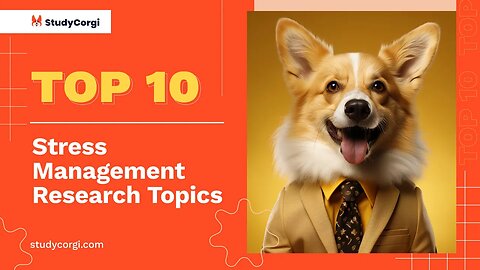 TOP-10 Stress Management Research Topics