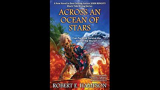 Episode 589: Across an Ocean of Stars by Dr. Robert E. Hampson
