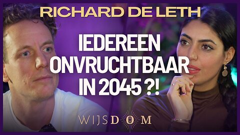 'De Mensheid moet GERED worden!' - Richard de Leth | WijsDom