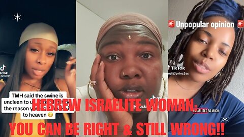 HEBREW ISRAELITE WOMAN: YOU CAN BE RIGHT & STILL WRONG!! #rebellion