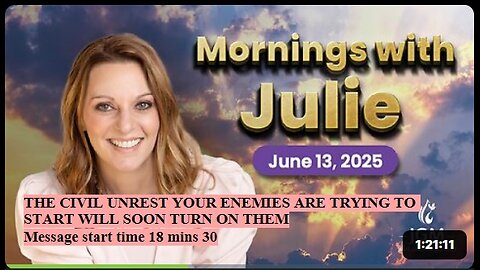 Julie Green subs THE CIVIL UNREST YOUR ENEMIES ARE TRYING TO START WILL SOON TURN ON THEM