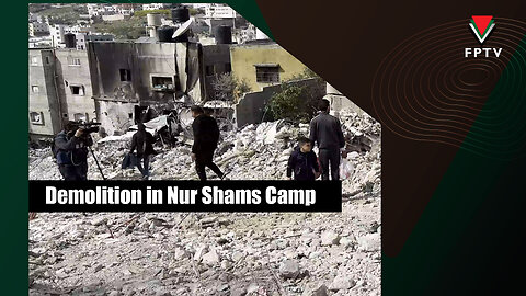 Demolition in Nur Shams Camp