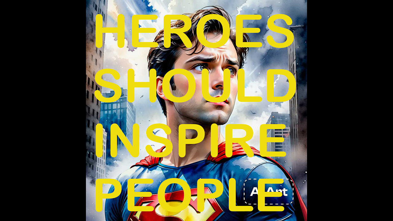 superheroes should inspire