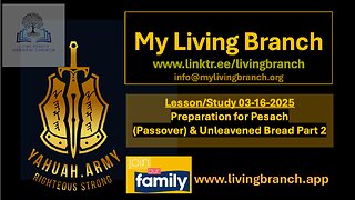 03-16-2025 Preparation for Pesach (Passover) and Unleavened Bread Part 2 𐤉𐤄𐤅𐤄
