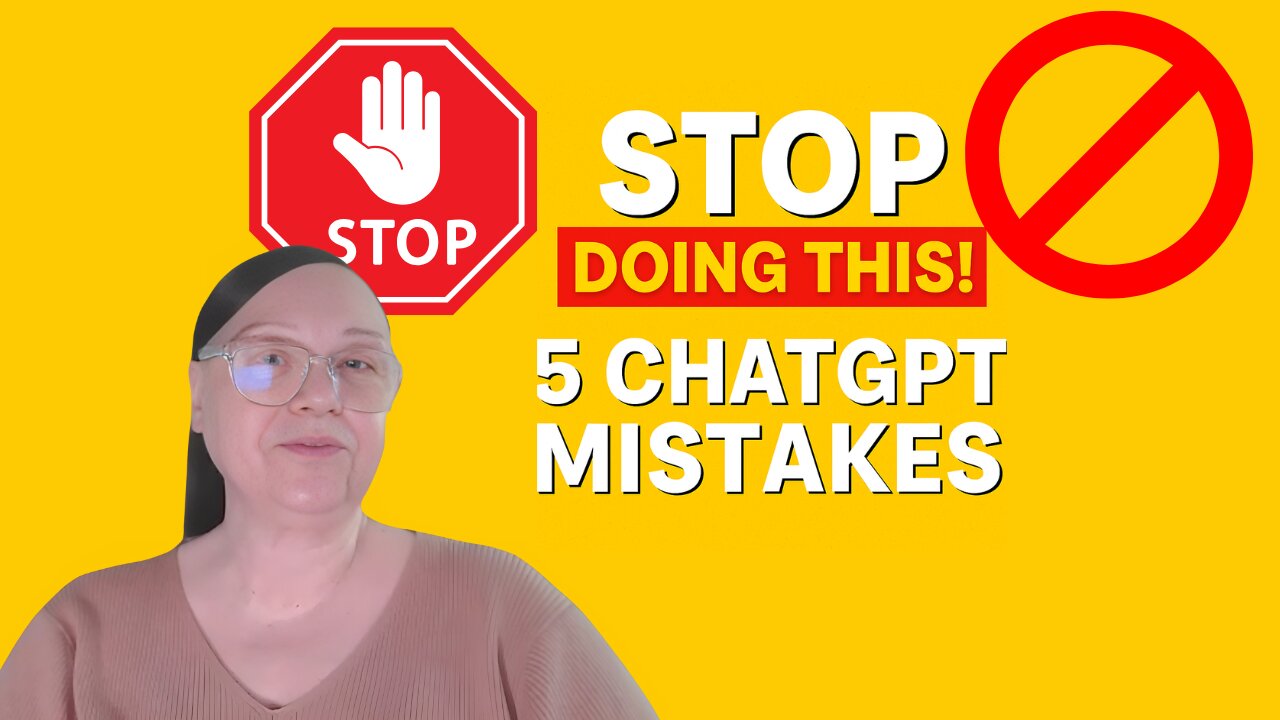5 Biggest ChatGPT Mistakes - How to Fix Them for Better Results!