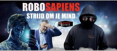 Livestream Dutchmatrix deel 23 Robosapiens