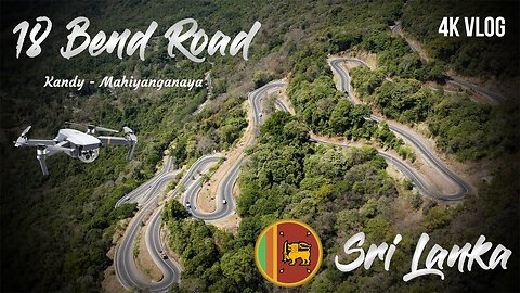 Droning Sri Lanka's 18 Bend Road near Kandy City...🇱🇰 🇱🇰 🇱🇰